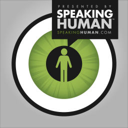 Podcast thumbnail for Presented by Speaking Human