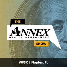 Podcast thumbnail for Money Talk: The Annex Wealth Management Show - Naples