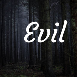 Podcast thumbnail for Evil