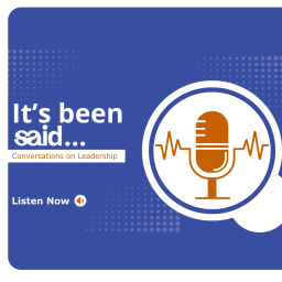 Podcast thumbnail for It’s been SAId: Conversations on leadership