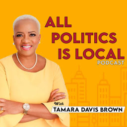 Podcast thumbnail for All Politics Is Local