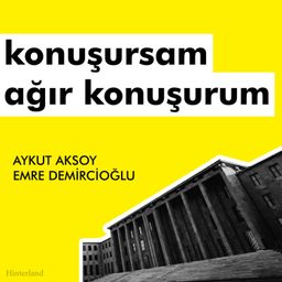 Podcast thumbnail for Konuşursam Ağır Konuşurum