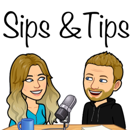 Podcast thumbnail for Sips & Tips
