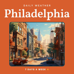 Podcast thumbnail for Philadelphia Weather Daily