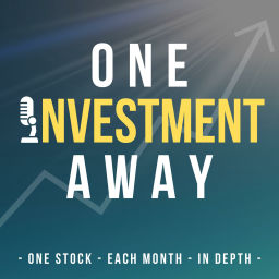 Podcast thumbnail for One Investment Away
