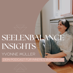 Podcast thumbnail for Seelenbalance Insights
