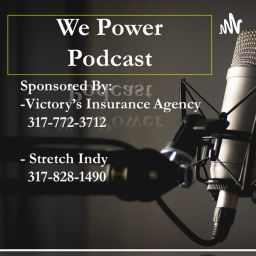 Podcast thumbnail for We POWER