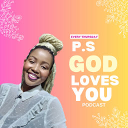 Podcast thumbnail for P.S God Loves You