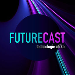 Podcast thumbnail for FutureCast: technologie zítřka