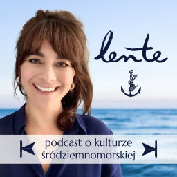 Podcast thumbnail for Lente - podcast o kulturze śródziemnomorskiej