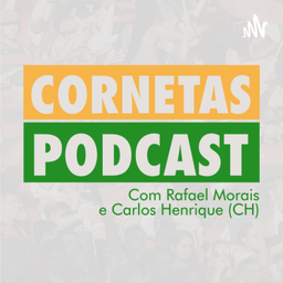 Podcast thumbnail for Cornetas Podcast