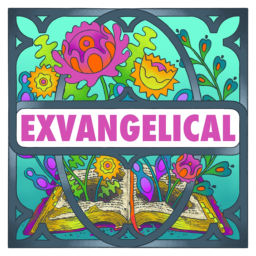 Podcast thumbnail for Exvangelical