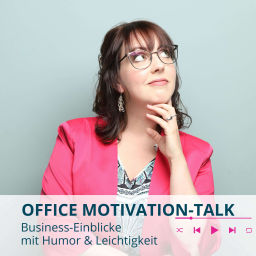 Podcast thumbnail for Office Motivation Talk