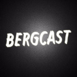 Podcast thumbnail for BERGCAST