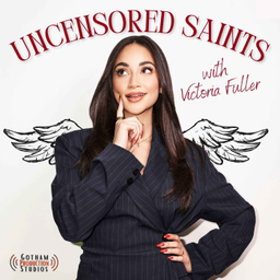 Podcast thumbnail for Uncensored Saints with Victoria Fuller