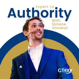 Podcast thumbnail for Expert To Authority With Simone Vincenzi
