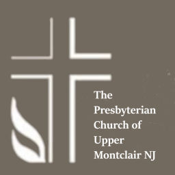 Podcast thumbnail for Sermons from Presbyterian Church of Upper Montclair, NJ