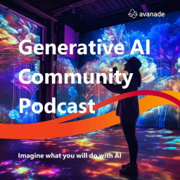 Podcast thumbnail for Generative AI Community Podcast