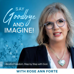 Podcast thumbnail for Say Goodbye And Imagine!