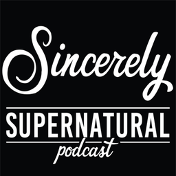 Podcast thumbnail for Sincerely Supernatural Podcast