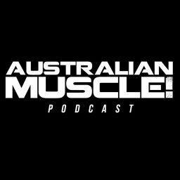 Podcast thumbnail for Australian Muscle Podcast