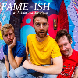 Podcast thumbnail for FAME-ISH