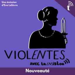 Podcast thumbnail for Violentes