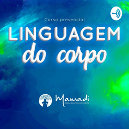 Podcast thumbnail for Linguagem Do Corpo