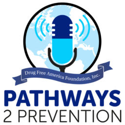Podcast thumbnail for Pathways 2 Prevention