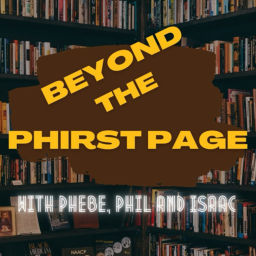 Podcast thumbnail for Beyond the PhIrst Page