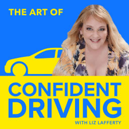 Podcast thumbnail for The Art of Confident Driving
