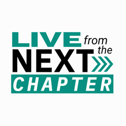 Podcast thumbnail for Live from the Next Chapter