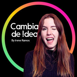 Podcast thumbnail for Tendencias, diseño e innovación | CAMBIA DE !DEA