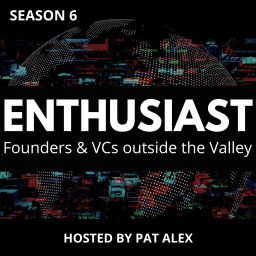 Podcast thumbnail for Enthusiast