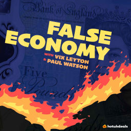 Podcast thumbnail for False Economy