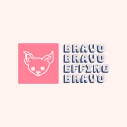 Podcast thumbnail for Bravo Bravo Effing Bravo