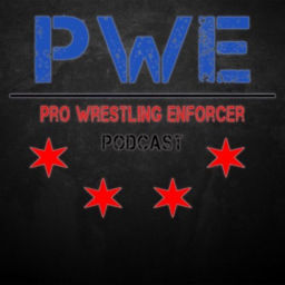 Podcast thumbnail for Pro Wrestling Enforcer Podcast