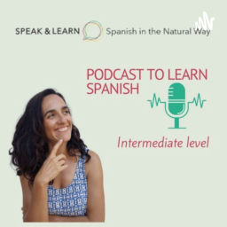 Podcast thumbnail for Speak & Learn Spanish in The Natural Way