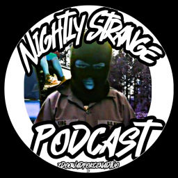 Podcast thumbnail for Nightly Strange Podcast