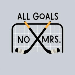 Podcast thumbnail for All Goals No Mrs.