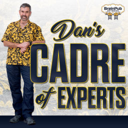 Podcast thumbnail for Dan's Cadre of Experts
