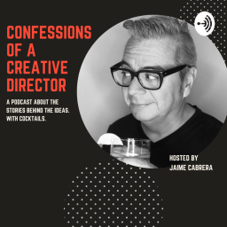 Podcast thumbnail for Confessions of a Creative Director