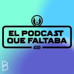 Podcast thumbnail for El Podcast que Faltaba