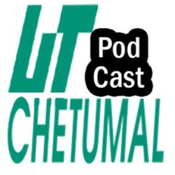 Podcast thumbnail for Universidad Tecnológica de Chetumal - PodCast