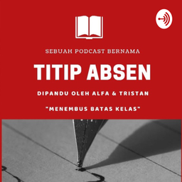 Podcast thumbnail for TITIP ABSEN