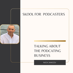 Podcast thumbnail for Skool For Podcasters