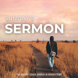 Podcast thumbnail for Presbyterian Church in Morristown