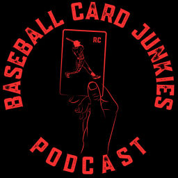 Podcast thumbnail for Baseball Card Junkies Podcast