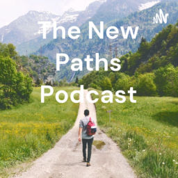 Podcast thumbnail for The New Paths Podcast with Dan Johnson