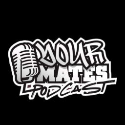 Podcast thumbnail for Your Mates Podcast